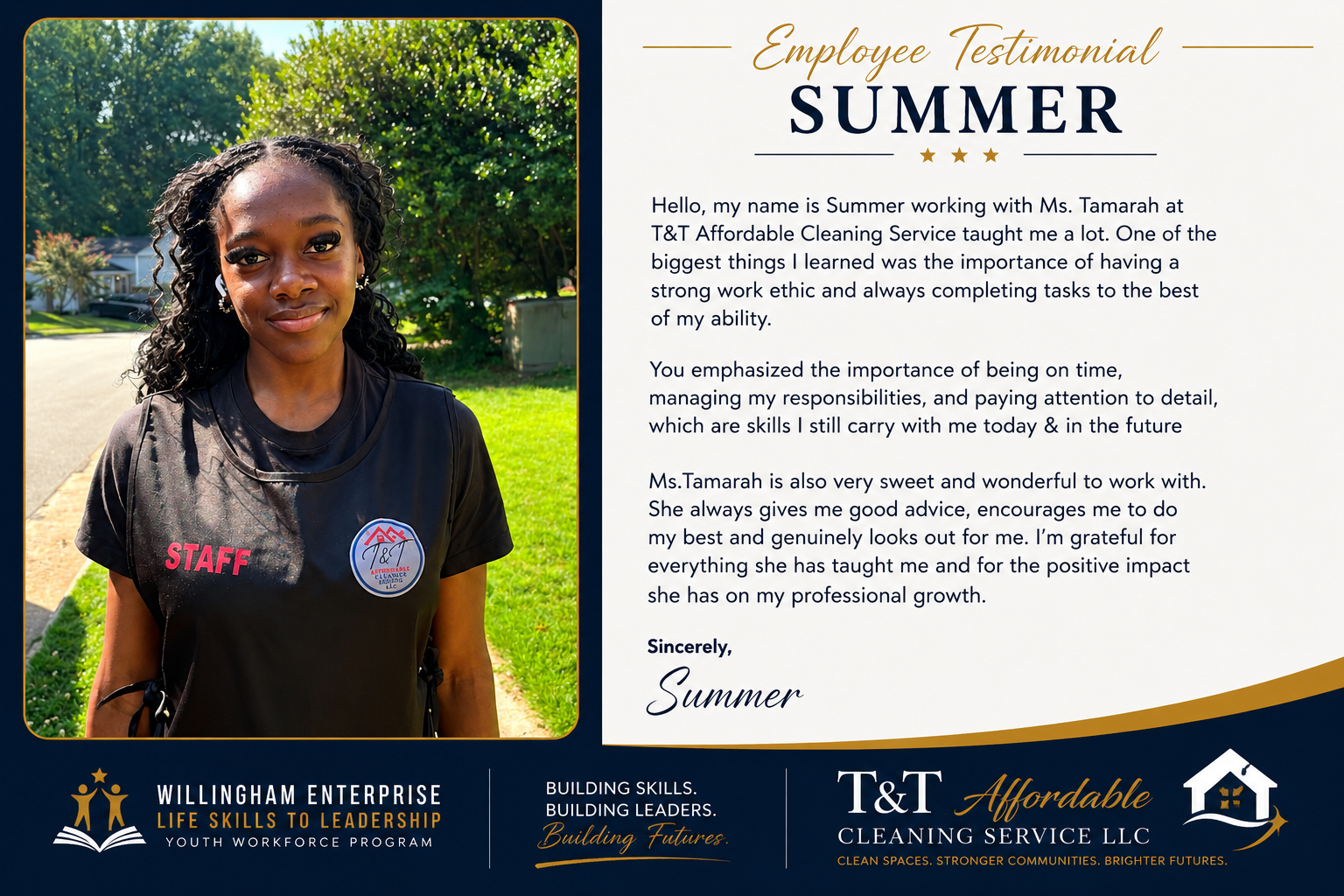 Employee testimonial from Summer about work ethic and skills learned at T&T Affordable Cleaning Service